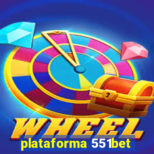 plataforma 551bet